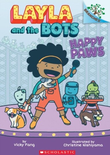 Happy Paws: A Branches Book (Layla and the Bots #1)