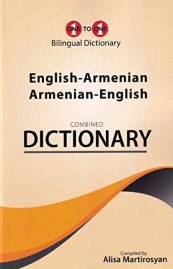 EnglishArmenian & ArmenianEnglish OnetoOne Dictionary Exam Suitable EnglishArmenian & ArmenianEnglish OnetoOne Dictionary Exam Suitable