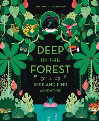 Deep In The Forest: A Seek-And-Find Adventure Av Josef Anton