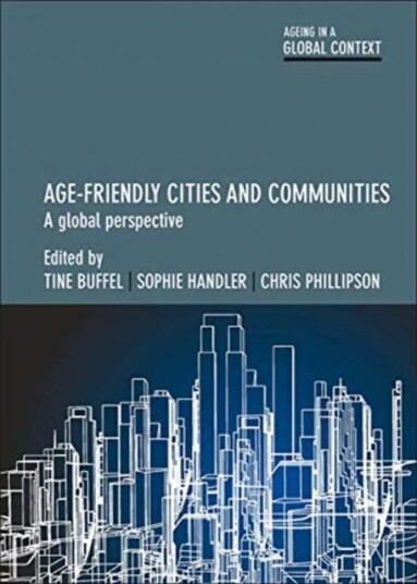 Age-Friendly Cities And Communities