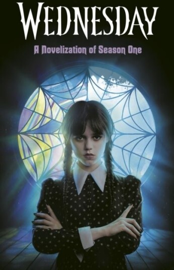 Wednesday: A Novelization of Season One
