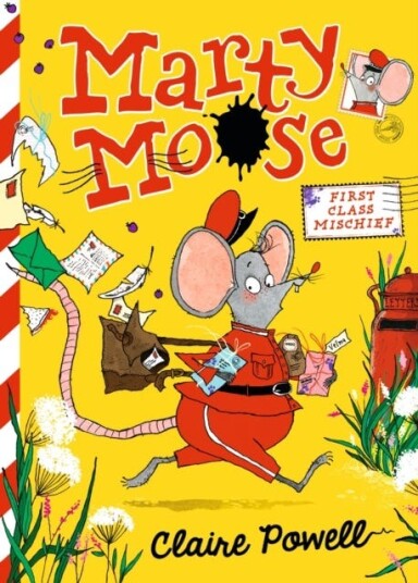 Marty Moose: First Class Mischief Marty Moose: First Class Mischief