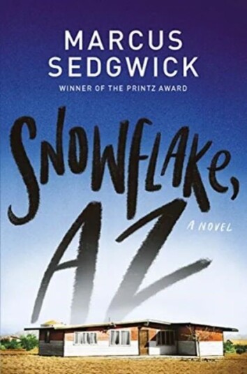 Snowflake, Az Av Marcus Sedgwick Snowflake, Az Av Marcus Sedgwick