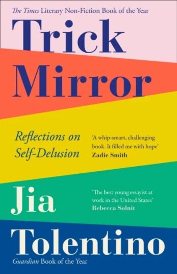 Trick Mirror Av Jia Tolentino