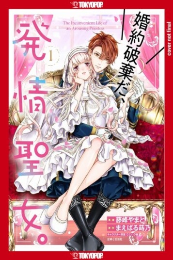 The Inconvenient Life of an Arousing Priestess, Volume 1