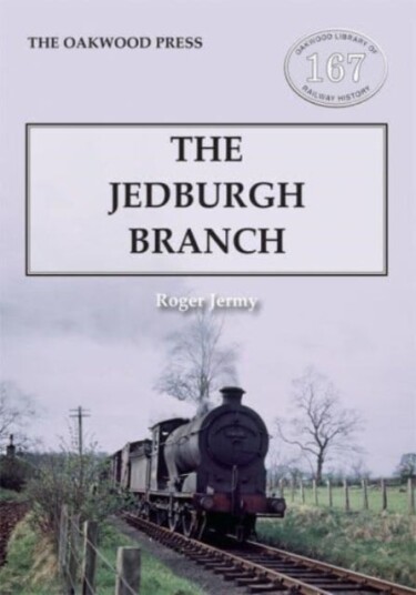The Jedburgh Branch The Jedburgh Branch