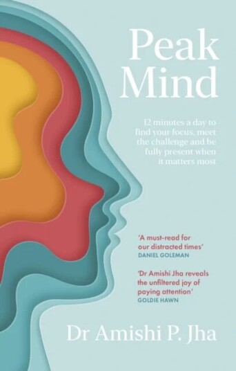 Peak Mind Av Amishi Jha Peak Mind Av Amishi Jha
