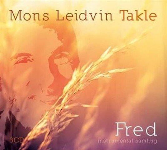 Mons Leidvin Takle - Fred (3CD) Mons Leidvin Takle - Fred (3CD)