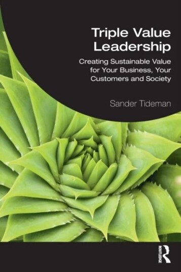 Triple Value Leadership Av Sander Tideman
