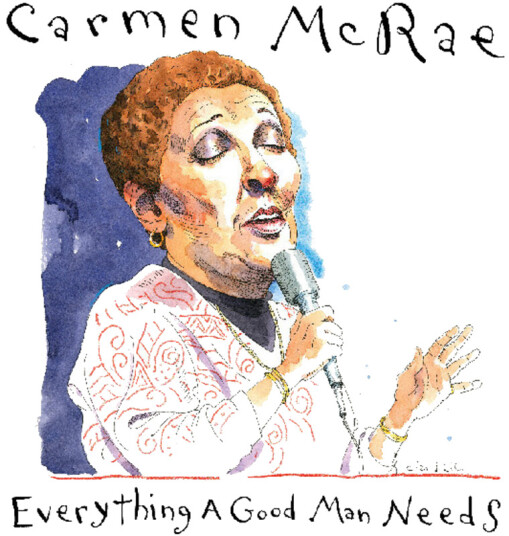 Carmen McRae Everything A Good Man Needs CD