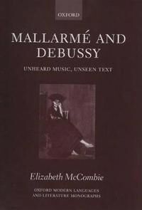 McCombie Elizabeth Mallarmé and Debussy