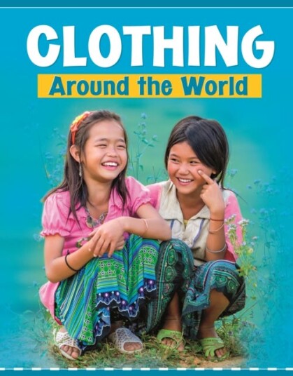 Clothing Around The World Av Mary Meinking Clothing Around The World Av Mary Meinking