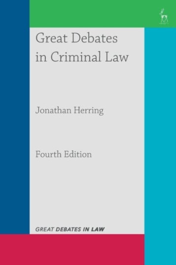 Great Debates In Criminal Law Av Jonathan (University Of Oxford Uk) Herring