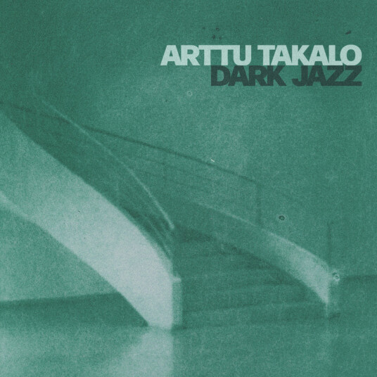 Arttu Takalo Dark Jazz CD