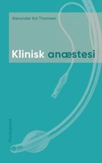 Thomsen Alexander Kai Klinisk anæstesi