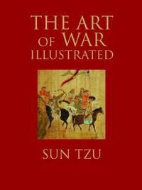 The Art Of War Illustrated Av Sun Tzu