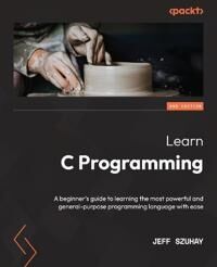 Learn C Programming Av Jeff Szuhay