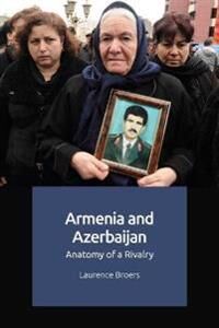 Armenia And Azerbaijan Av Laurence Broers