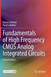 Leblebici Duran Fundamentals of High Frequency CMOS Analog Integrated Circuits