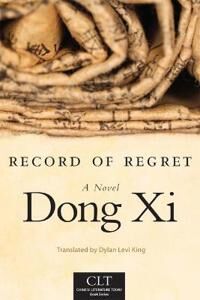 Xi Dong Record of Regret