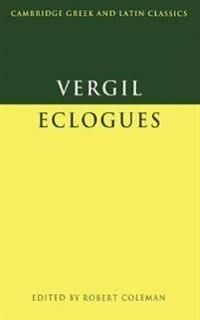 Virgil: Eclogues Av Virgil