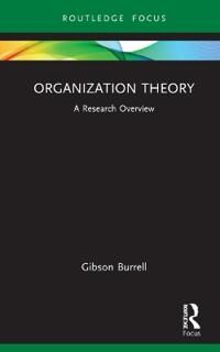 Gibson Burrell Gibson Organization Theory