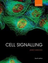 Cell Signalling Av John T. (Professor Of Cell Signalling Professor Of Cell Signalling University Of The West Of England) Hancock