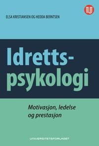 Idrettspsykologi Av Hedda Berntsen, Elsa Kristiansen