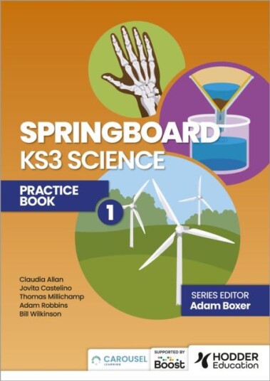 Springboard: Ks3 Science Practice Book 1 Av Adam Boxer, Jovita Castelino, Claudia Allan, Adam Robbins, Thomas Millichamp, Bill Wilkinson