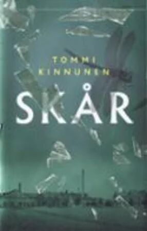 Skår Av Tommi Kinnunen