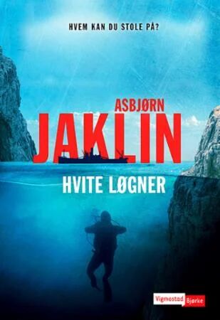 Hvite Løgner Av Asbjørn Jaklin
