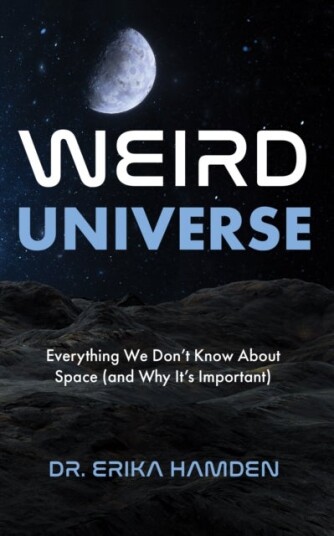 Weird Universe Weird Universe