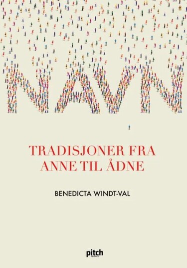 Navn Av Benedicta Windt-Val