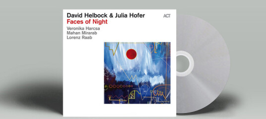 David Helbock, Julia Hofer Faces of Night CD