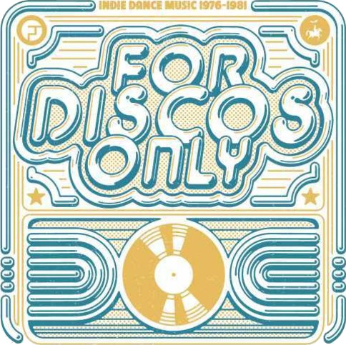 Diverse Artister For Disco Only: Indie Dance Music From CD