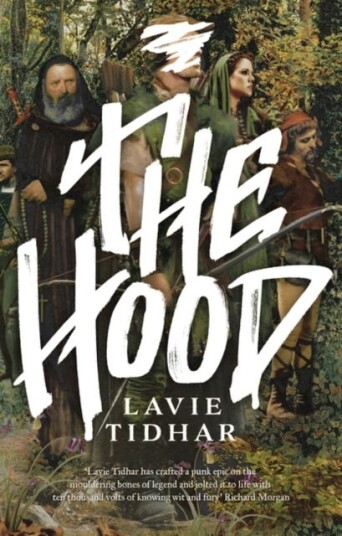 The Hood Av Lavie Tidhar