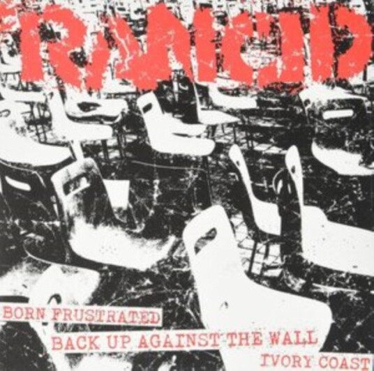 Rancid Born Frustrated Back Up Against The Wall Ivory Coast Uk Vinyl