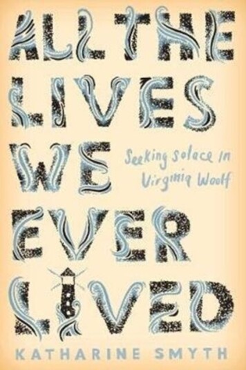 All The Lives We Ever Lived Av Katharine Smyth