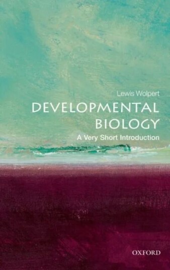 Developmental Biology: A Very Short Introduction Av Lewis (University College London) Wolpert