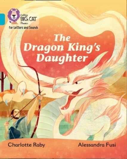 The Dragon King'S Daughter Av Charlotte Raby