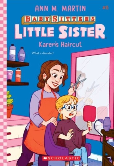 Karen'S Haircut (Baby-Sitters Little Sister #8) Av Ann M. Martin Karen'S Haircut (Baby-Sitters Little Sister #8) Av Ann M. Martin