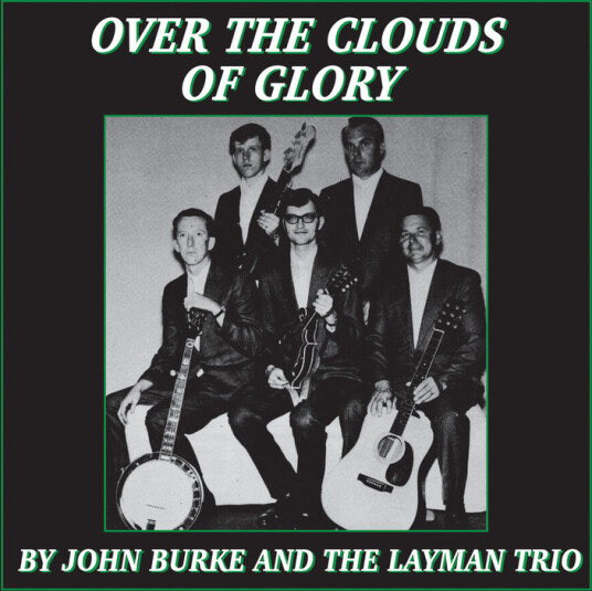 John & The Layman Trio Burke Over The Clouds Of Glory CD