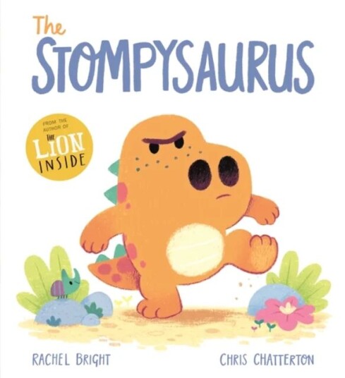 The Stompysaurus Av Rachel Bright