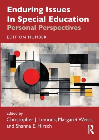 Enduring Issues in Special Education Enduring Issues in Special Education
