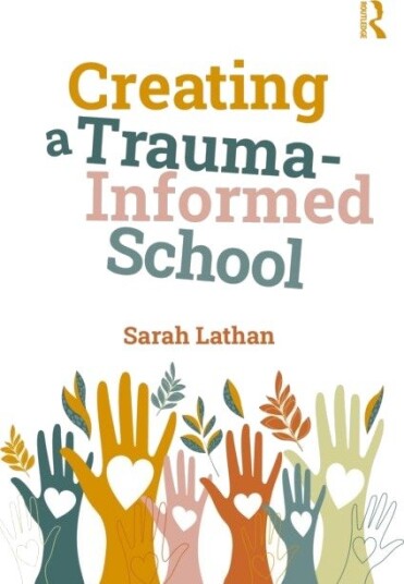 Creating a Trauma-Informed School