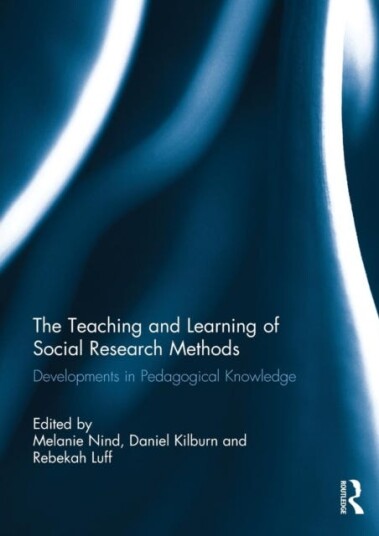 The Teaching and Learning of Social Research Methods Developments in Pedagogical Knowledge