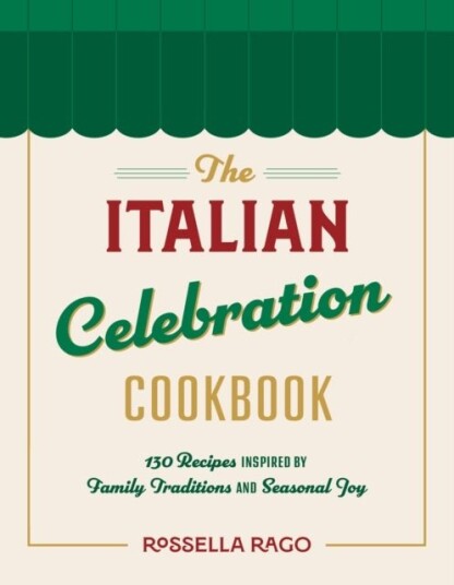 The Italian Celebration Cookbook