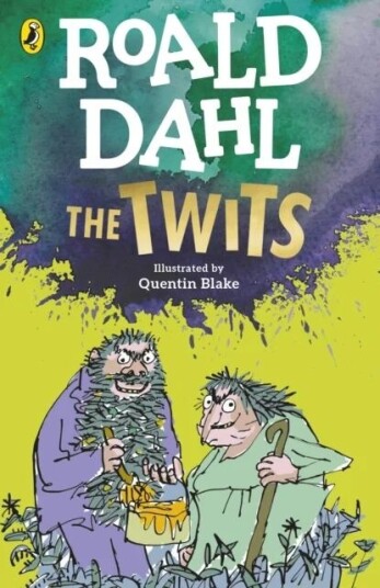 The Twits Av Roald Dahl