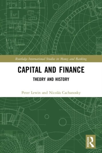 Capital And Finance Av Peter Lewin, Nicolas Cachanosky
