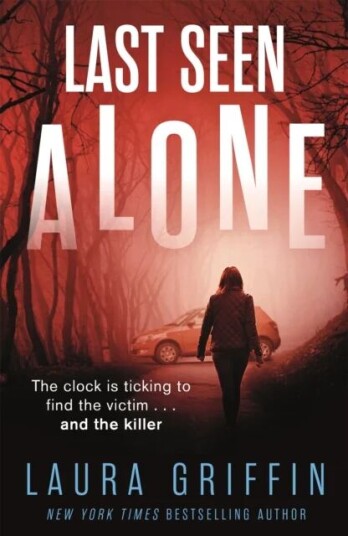 Last Seen Alone av Laura Griffin